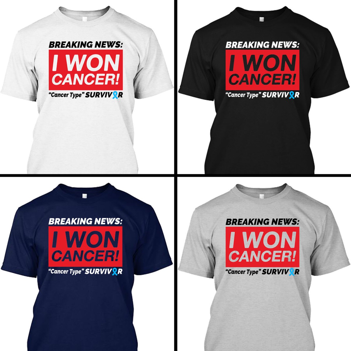 Personalized Cancer Awareness T-Shirt Breaking News I Won Color Ribbon  Survivor
