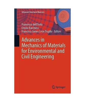 Advances in Mechanics of Materials for Environmental and Civil Engineering