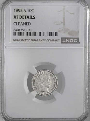 1893-S 10C BARBER SILVER DIME SAN FRANCISCO NGC XF DETAILS CLEANED  #8404751-031