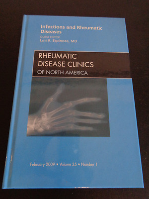 Infections and the Rheumatic Diseases [ペーパーバック] RHEUMATIC