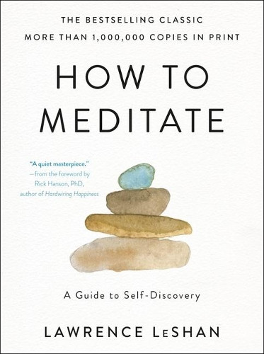 Lawrence Leshan Guide to Meditation Techniques Paperback