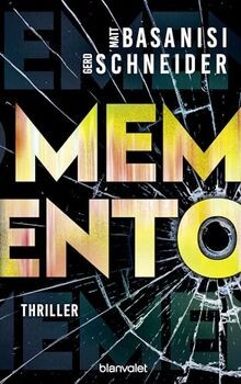 Memento: Thriller (David Keller, Band 2) von Basanisi, Matt | Buch | Zustand gut