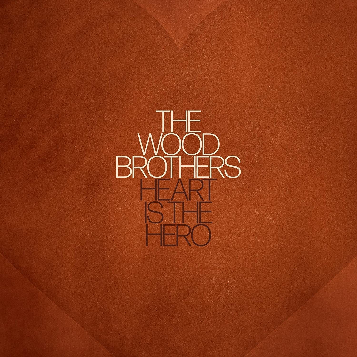 12 альбомов The Wood Brothers Heart Is the Hero (винил) (ИМПОРТ из Великобритании)