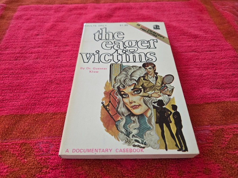 VINTAGE PAPERBACK BOOK TITLED THE EAGER VICTIMS COVER BY GENE BILBREW
