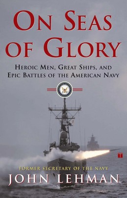 On Seas of Glory John Lehman Taschenbuch No Series Kartoniert / Broschiert 2002