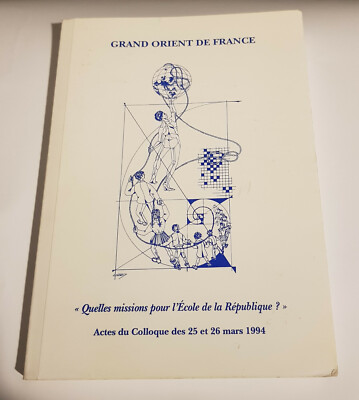 Welche Aufgaben für die Schule der Republik? von Grand-Orient de France