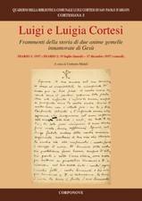 Luigi e Luigia Cortesi. Frammenti della storia di due anime gemelle innamorate d