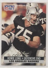 1991 Pro Set Howie Long #191 HOF gx1