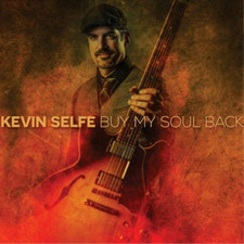 Kevin Selfe Buy My Soul Back (CD) Album