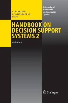 Handbook on Decision Support Systems 2: Variations by Frada Burstein (English) P