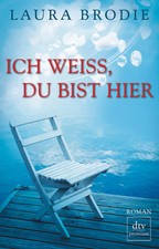 Ich weiß, du bist hier von Laura Brodie Taschenbuch Paranormal Geist Deutsch
