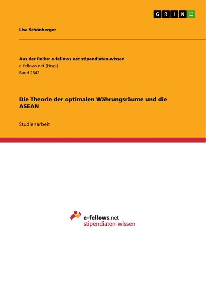 Thumbnail - Die Theorie Der Optimalen Währungsräume Und Die Asean Lisa Schönberger