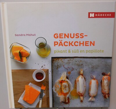 Kochen Kochbuch Genusspäckchen Pikant Süß en papillote Schonend Garen Gesund /1