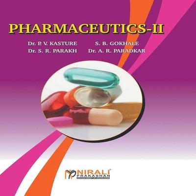 PHARMACEUTICS-II DR AR PARADKAR Paperback Repro India Limited