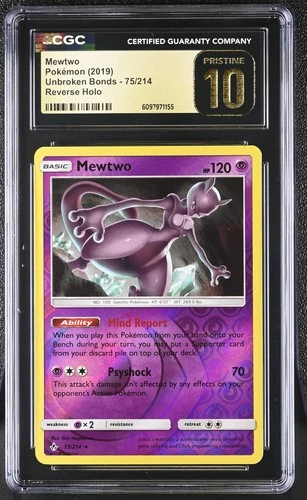 CGC 10 PRISTINE Mewtwo 2019 Unbroken Bonds 75/214 Reverse Holo Pokemon Card