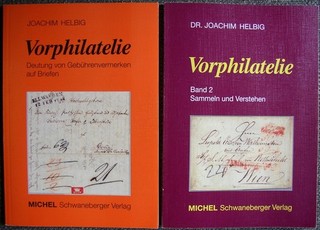 Pre philately volume 1 2 interpretation of fee notes on letters Michel Helbig