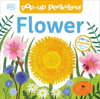 DK Pop-Up Peekaboo! Flower (Kartonbuch) Pop-Up Peekaboo!