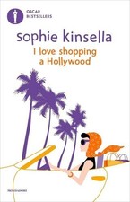 LIBRO I LOVE SHOPPING A HOLLYWOOD - SOPHIE KINSELLA