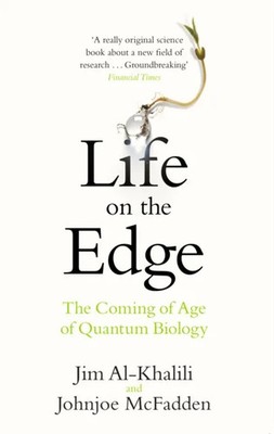 Life on the Edge Jim Al-Khalili Paperback TBS-Penguin Random Hous