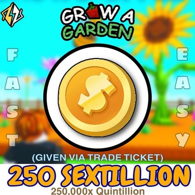  Grow A Garden  | 250 Sextillion | Sheckles | Cheapest + Fastest Delivery 