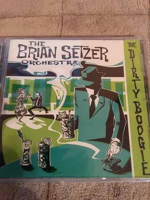 THE BRIAN SETZER ORCHESTRA THE DIRTY BOOGIE CD NEW