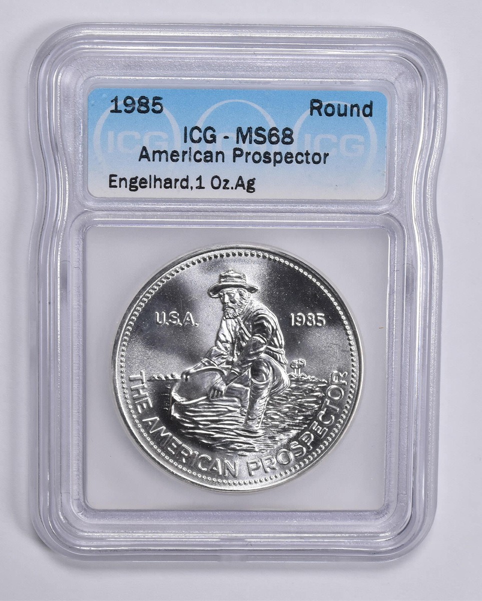 MS68 1985 Engelhard American Prospector 1 Troy Oz Silver Round ICG