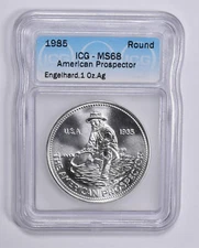 MS68 1985 Engelhard American Prospector 1 Troy Oz Silver Round ICG Graded