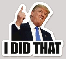 Set 3 Pieces Donald Trump I Did That Gas Prices 3 Inch Die Cut Sticker Decal