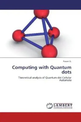 G. Pavan | Computing with Quantum dots | Taschenbuch | Englisch