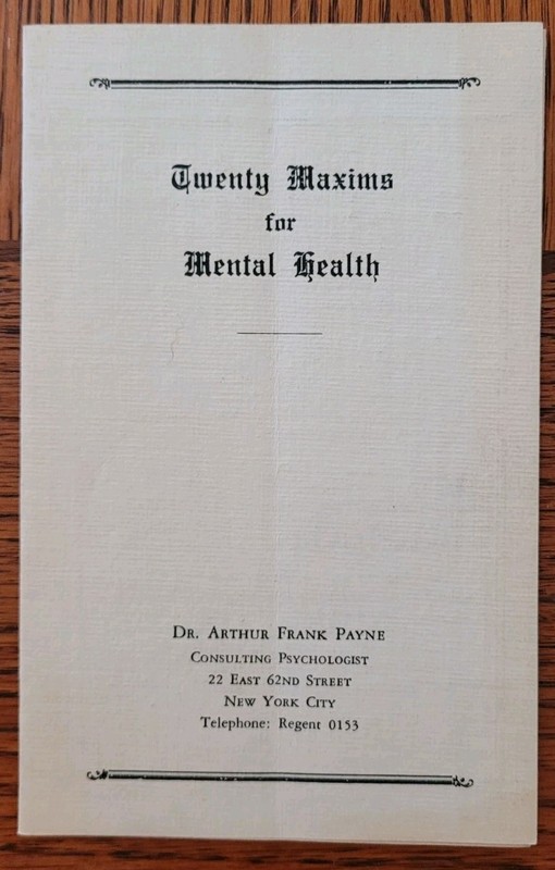 1930's Twenty Maxims for Mental Health Pamphlet Dr Arthur Frank Payne WOR Radio