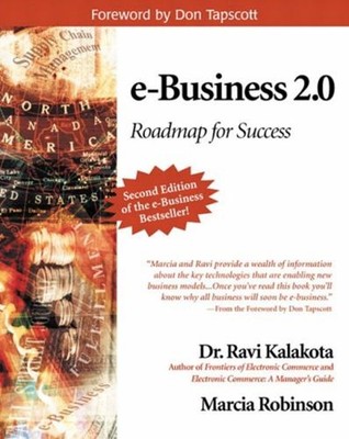 E-Business 2.0 : Roadmap for Success Paperback Ravi, Robinson, Ma