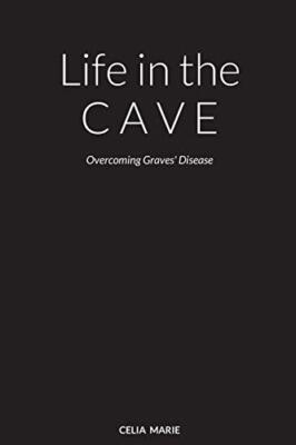 Life in the Cave Celia La Paglia New Book 9781716919435