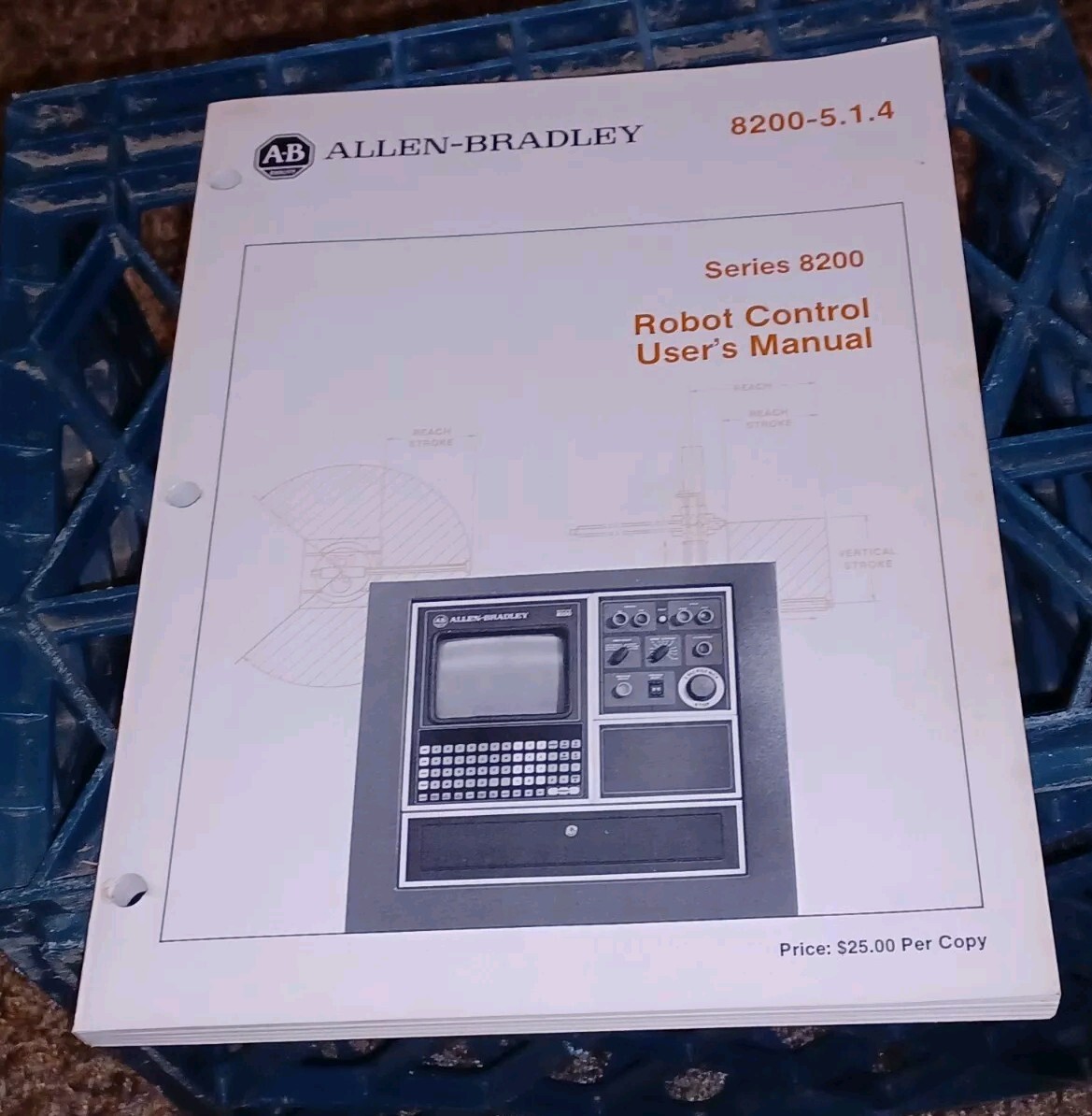 1984 Allen Bradley Series 8200 Robot Control Users's Manual Book 5.1.4 Original