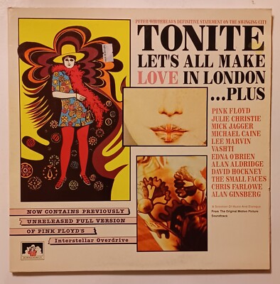 TONITE LET'S ALL MAKE LOVE IN LONDON.. - PINK FLOYD, MICK JAGGER - U.K. LP