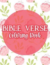 Bible Verse Coloring Book: Stress Relief Coloring Book For Christian Woman, Rela