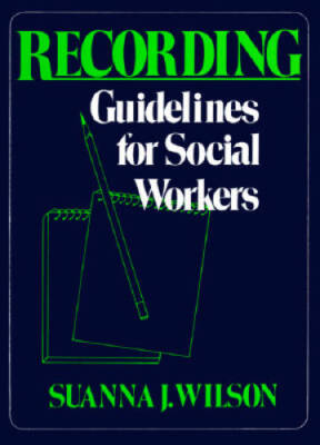 Recording Guidelines for Social Workers - Paperback By Wilson, Janet - VERY GOOD