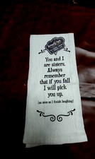 Funny NWT Scrunchy Face Humorous Kitchen Dish Towel for SISTERS