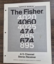 Fisher 4020,4060,4025,474,495,674,895 Receiver Service Manual - OEM