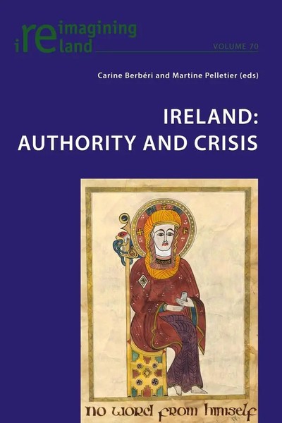 Ireland: Authority And Crisis Carine BerbéRi (U. A.) Taschenbuch 318 S. Englisch-image