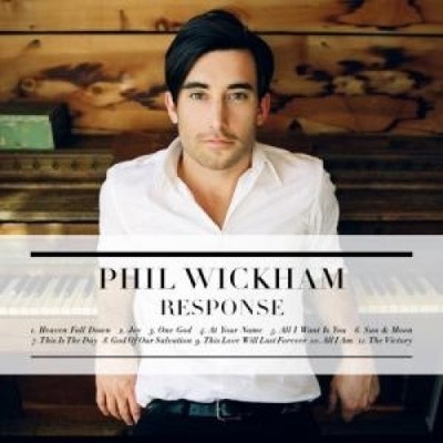 Response von Phil Wickham [Audio-CD]