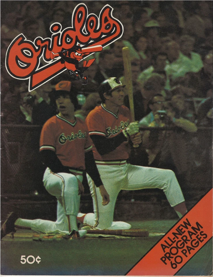 BALTIMORE ORIOLES 1977 & 1978 OFFICAL GAME PROGRAMS+ OUTSIDE PITCH MAGAZINE - Image 2 of 2