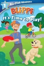 Blippi: It's Time to Play: All-Star Reader Pre-Level 1 (All-Star Readers) - GOOD