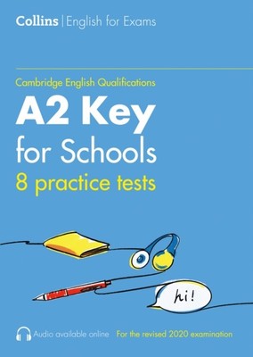 Practice Tests for A2 Key for Schools (KET) (Volume 1) by Patrick McMahon