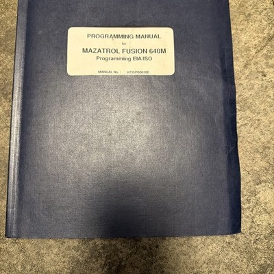 Mazak/mazatrol Fusion 640M/ Programming Manual/ Original