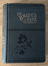 THE BRIDE FATE by SOUTHWORTH - MILNER - H/B