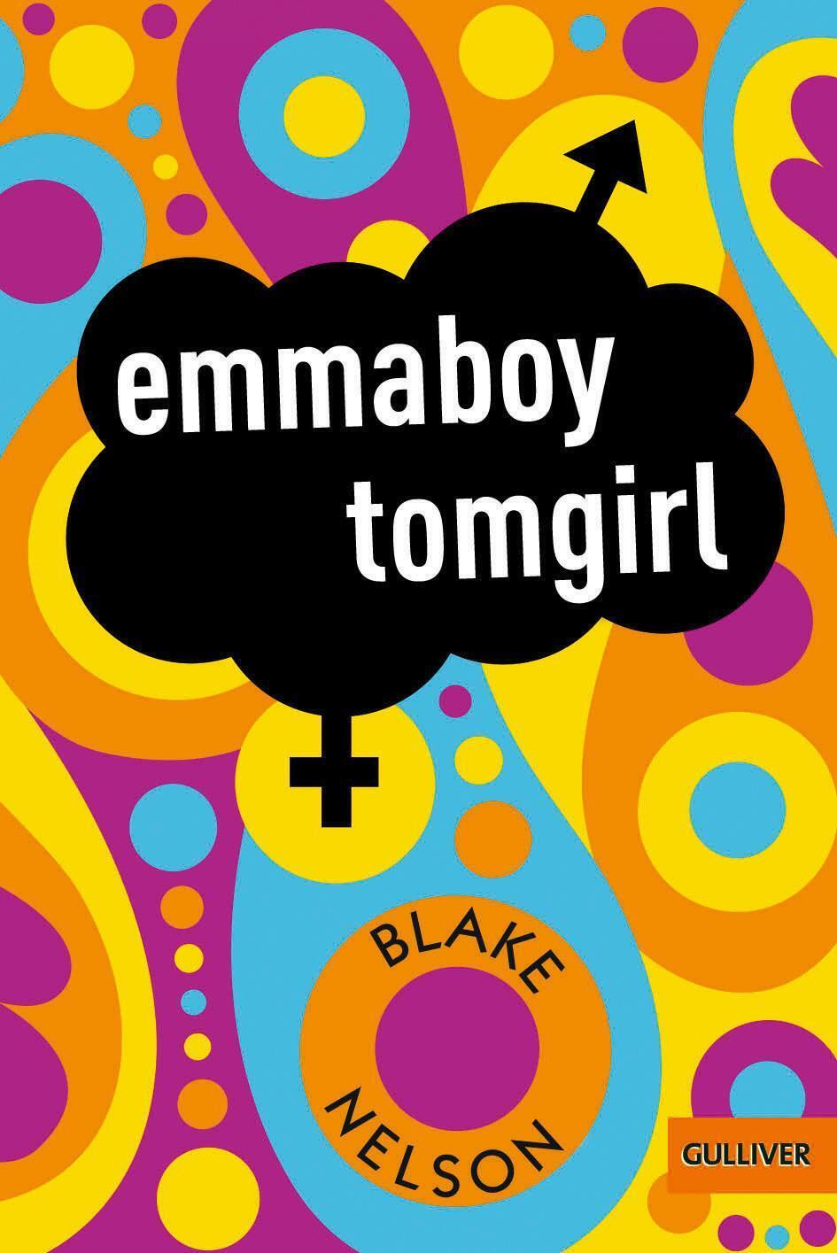 Thumbnail - Emmaboy Tomgirl | Blake Nelson | Taschenbuch | Gulliver Taschenbücher