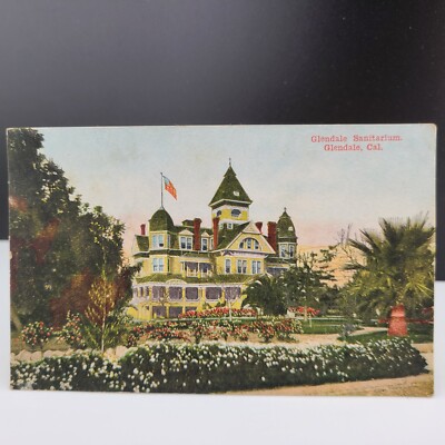 Postcard Glendale California Sanitarium Vacation Resort Van Ornum Vintage 1908