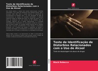 Black Rebecca | Teste De IdentificaçãO De DistúRbios Relacionados Com O Uso...