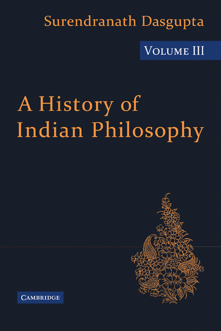 A History of Indian Philosophy Dasgupta Paperback 9780521116367 Volume 3