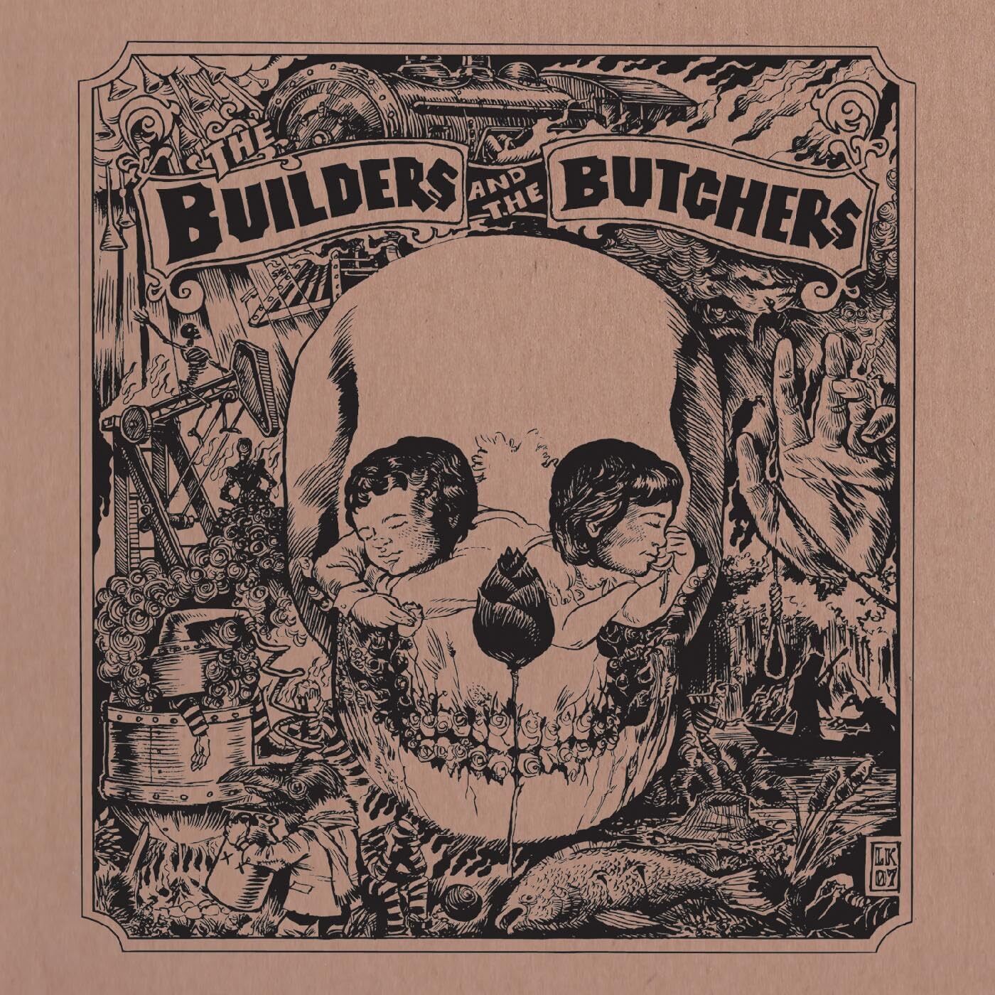 The Builders and The Butchers The Builders and the Butchers (Vinyl LP)